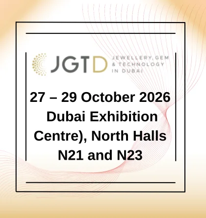 JGTD | Jewellery, Gem &amp; Technology in Dubai